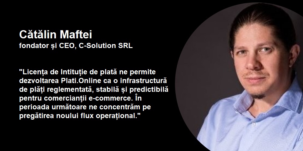 Membrul RoFintech C-Solution SRL obține licența de Instituție de Plată de la BNR pentru platforma Plati.Online