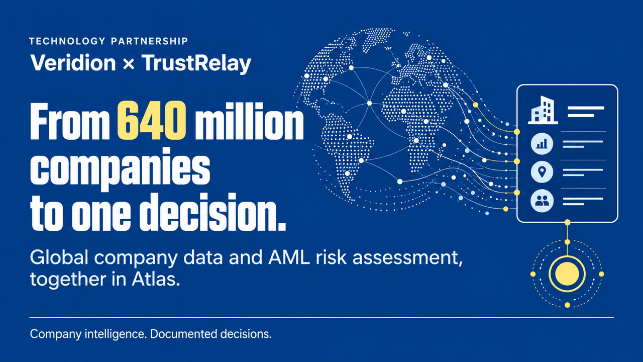 From 640 million companies to one decision: Veridion and TrustRelay partner to strengthen corporate due diligence ahead of AMLR